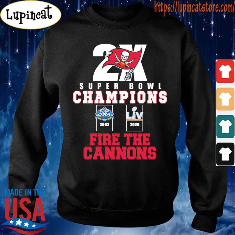 Official Tampa Bay Buccaneers super bowl champions fire the cannons shirt,  hoodie, sweater, long sleeve and tank top