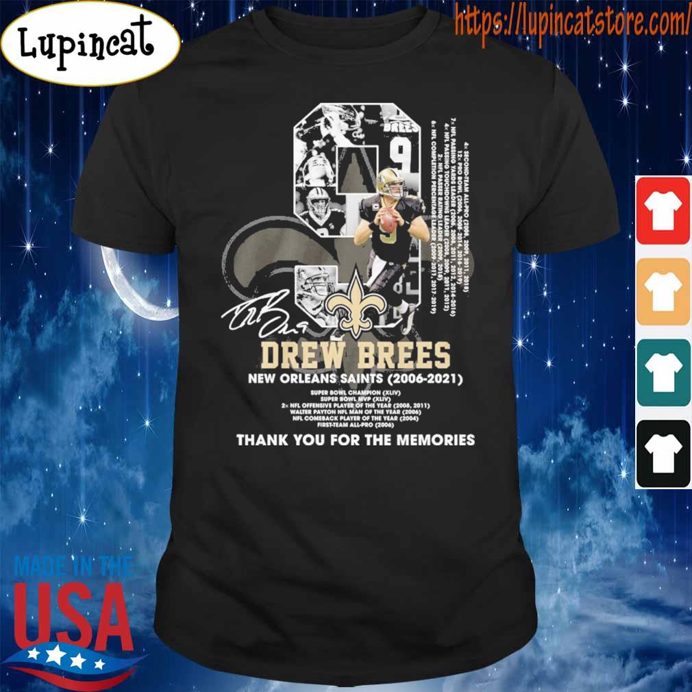 Drew Brees 9 New Orleans Saints 2006 2020 Ocean Saints always a Saints  signature shirt, hoodie, sweater, long sleeve and tank top