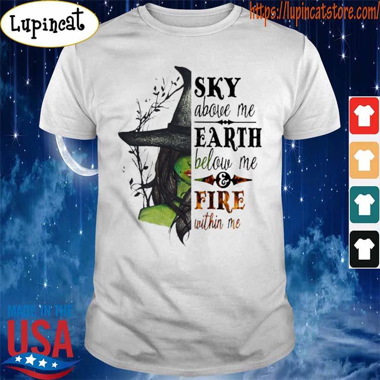 Witch Hand Floral Shirt Sky Above Me Earth Below Me Fire Within Me Short Sleeve Crewneck T-shirt Mystic Hand Graphic Tee