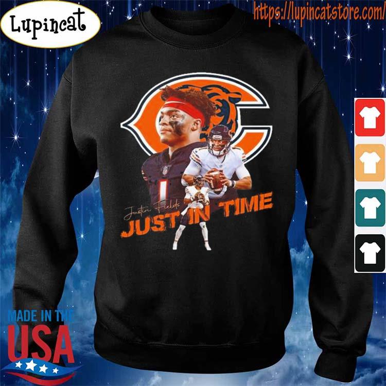 Justin Fields Chicago Bears Just In Time T-Shirt, hoodie, sweater, long  sleeve and tank top