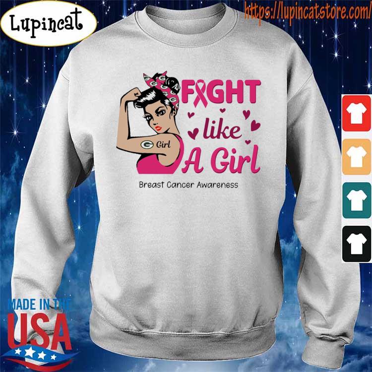 Strong girl Green Bay Packers fight like a girl breast cancer awareness  shirt, hoodie, sweater, long sleeve and tank top