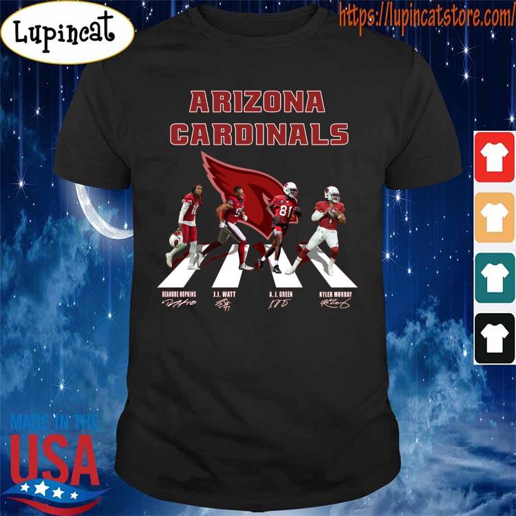 Arizona Cardinals Deandre Hopkins J.J. Watt A.J. Green Kyler Murray Abbey  Road Signature Shirt (2), hoodie, sweater, long sleeve and tank top