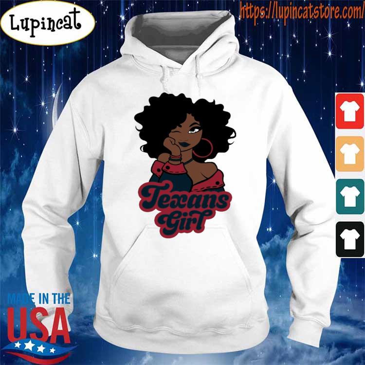 Black Woman Houston Texans Girl Shirt, hoodie, sweater, long sleeve and  tank top