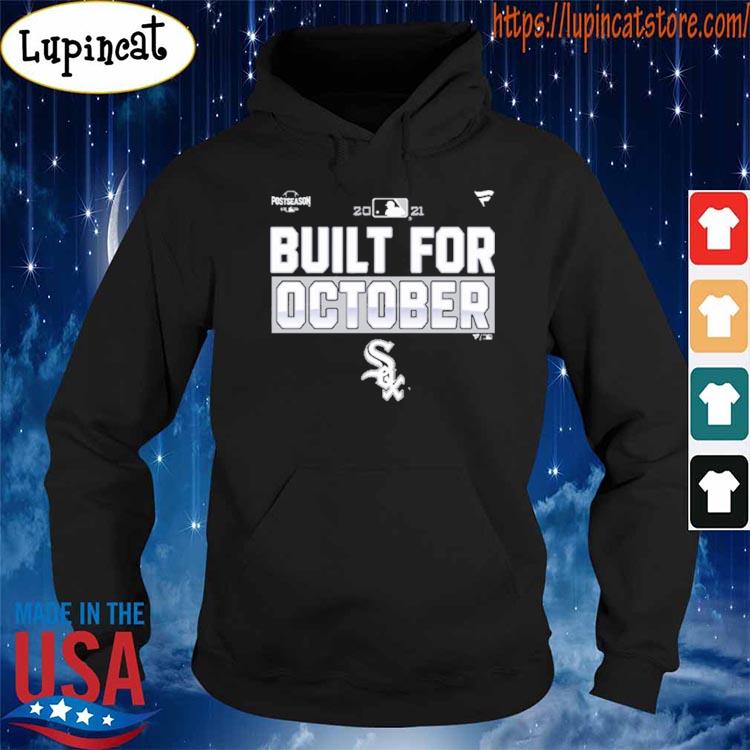 Official Chicago White Sox Fanatics Branded 2021 Postseason Locker Room  T-Shirt - Black, hoodie, sweater, long sleeve and tank top