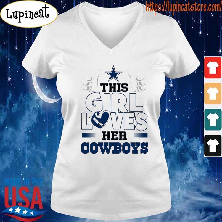 Official dallas Cowboys this girl loves her T-shirt, hoodie, tank