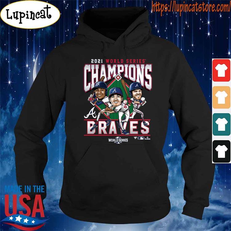 Atlanta Braves 2021 World Series Shirt, hoodie, sweater, long sleeve and  tank top