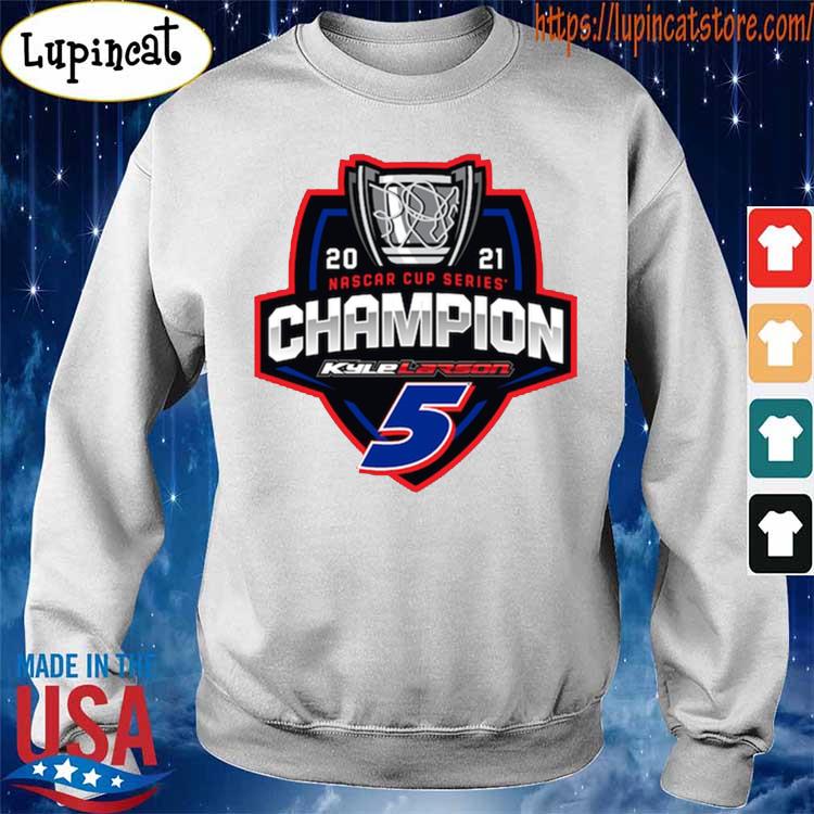 Kyle Larson 2021 Nascar Cup Series Champion signature shirt, hoodie,  sweater, long sleeve and tank top