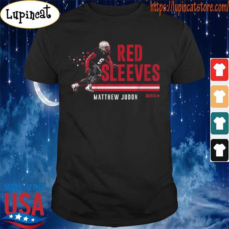 Matthew Judon red sleeves shirt, hoodie, sweater, long sleeve and tank top