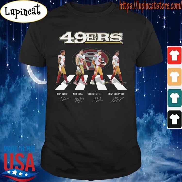 The San Francisco 49ers Trey Lance Nick Bosa George Kittle Jimmy Garoppolo  abbey road signatures shirt, hoodie, sweater, long sleeve and tank top