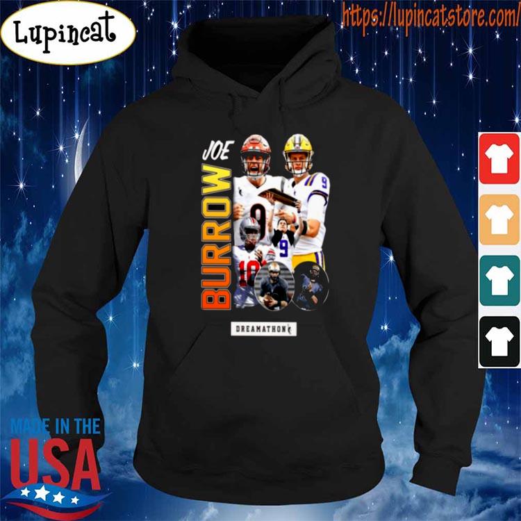 Official Burrow Joe Cincinnati Bengals Dreamathon shirt, hoodie, sweater,  long sleeve and tank top