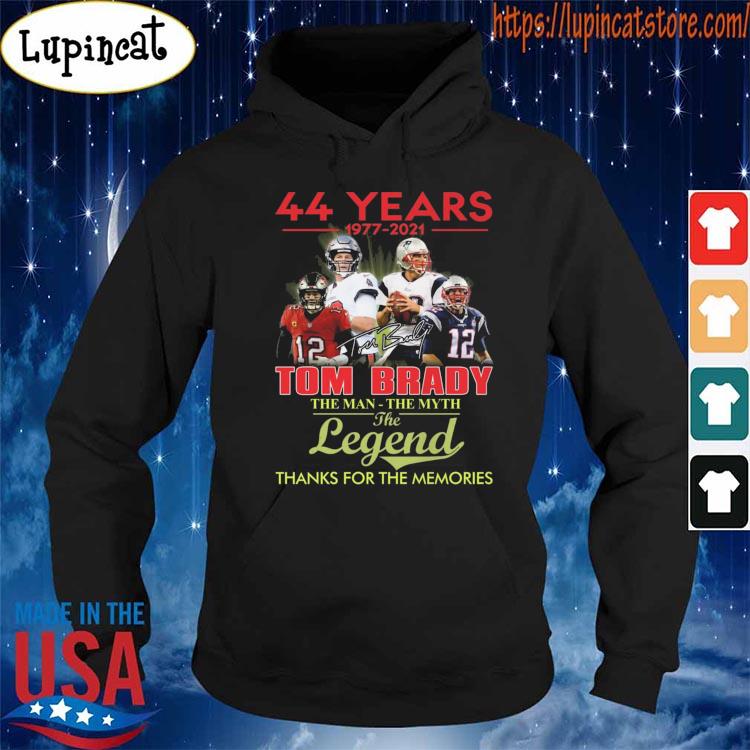 Tom Brady the man-the myth the legend 44 years 1977-2021 t-shirt