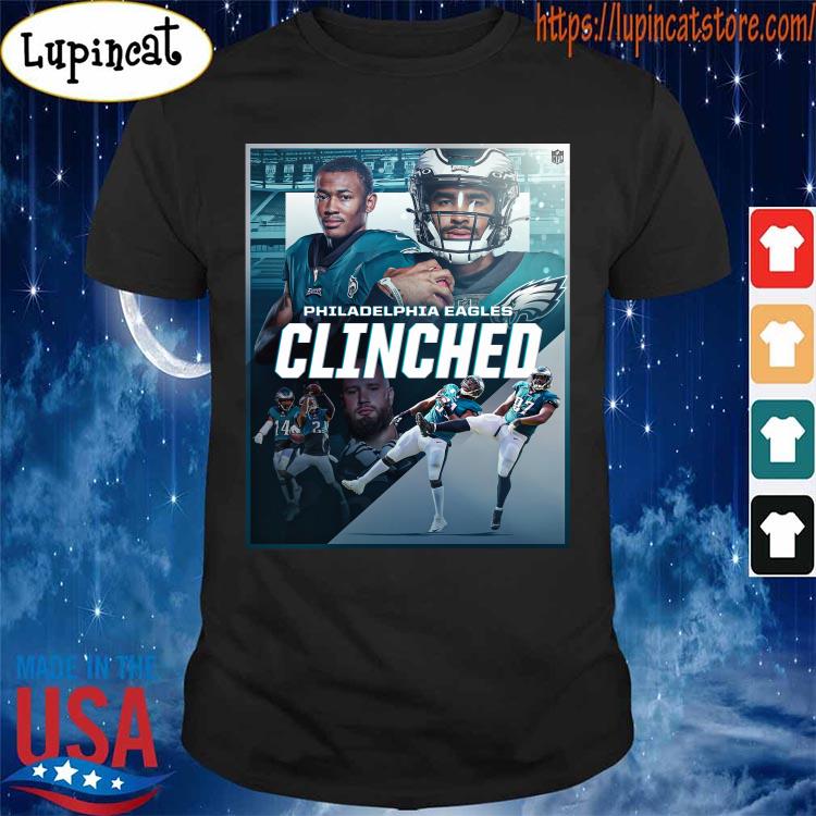 Philadelphia eagles clinched nfl playoffs 2022 shirt, hoodie, longsleeve  tee, sweater