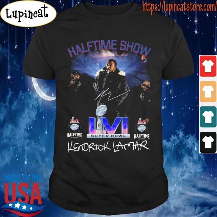 Kendrick Lamar halftime show 2022 shirt, hoodie, sweater, long