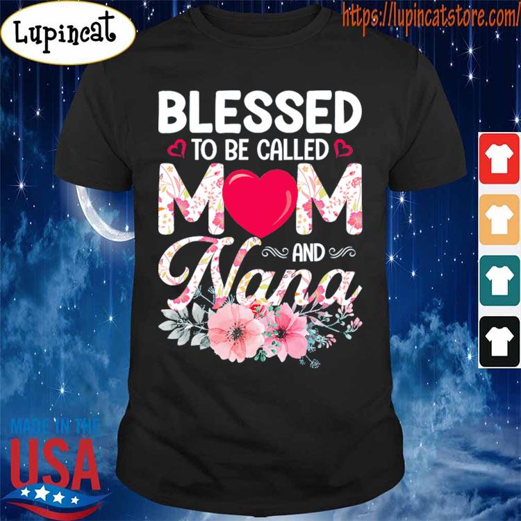 blessed to be called mom and nana