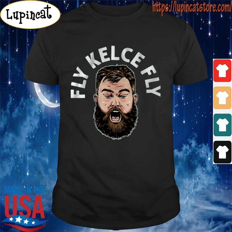 Philadelphia Eagles Jason Kelce Fly Kelce Fly Shirt, hoodie