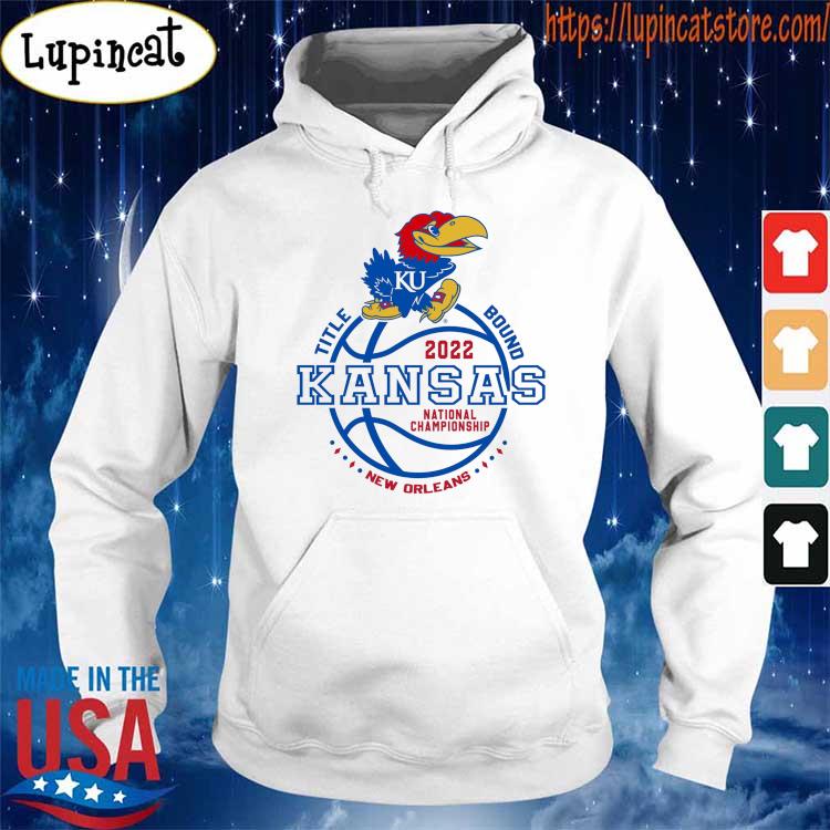 FREE shipping Kansas Jayhawks Title Bound 2022 National Championship New  Orleans NCAA shirt, Unisex tee, hoodie, sweater, v-neck and tank top