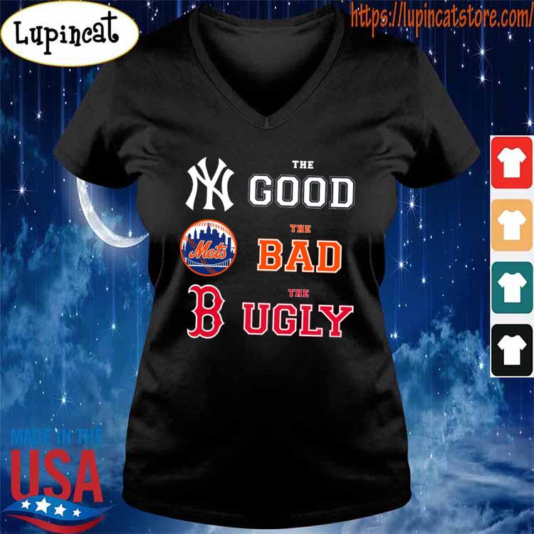 The Good New York Yankees The Bad New York Mets The Ugly Boston