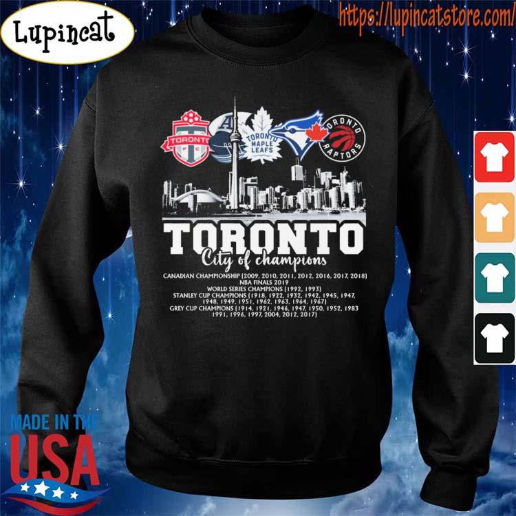 Toronto City Of Champions Toronto Maple Leafs And Toronto Blue Jays Team  Player shirt, hoodie, sweater, long sleeve and tank top