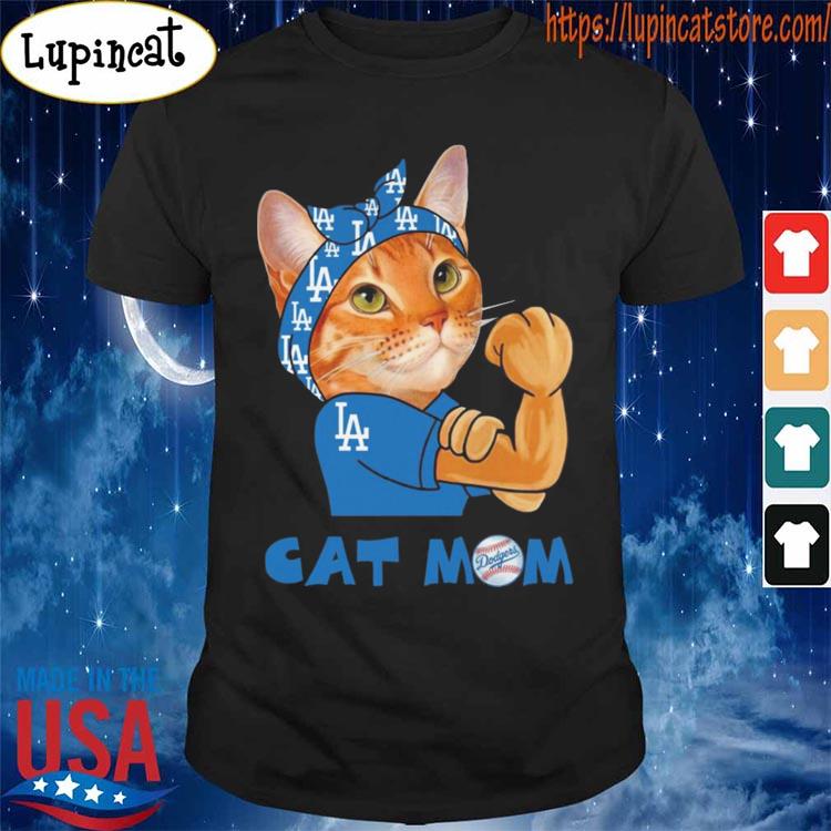 Los Angeles Dodgers' Strongest Cat Mom T-Shirt, Cat Gifts For