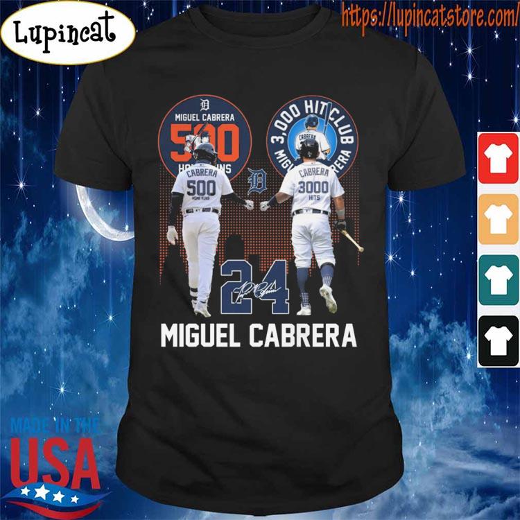 Miguel Cabrera 500 Home Runs 3000 Hits Club Baseball shirt, hoodie