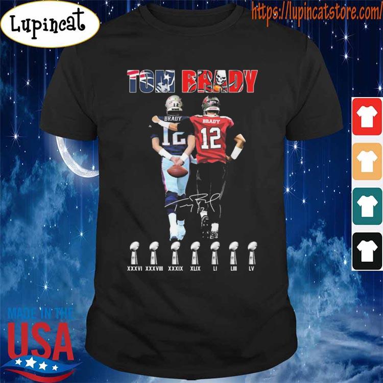 Tom Brady New England Patriot And Tampa Bay Buccaneers Super Bowl Cup  Champions Signatures Classic T-Shirt - REVER LAVIE