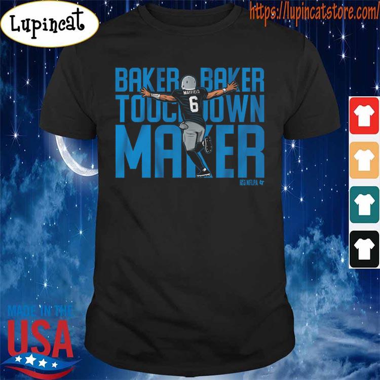 Original baker Mayfield 6 Carolina Panthers shirt, hoodie, sweater, long  sleeve and tank top