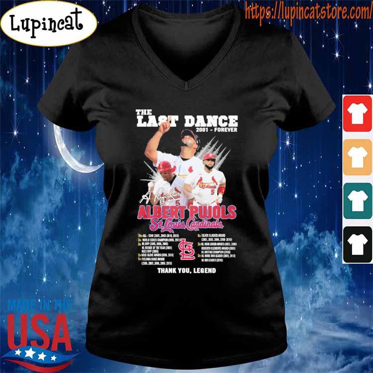 The last dance albert pujols st louis cardinals baseball lovers trending  sportshirt, hoodie, sweater, long sleeve and tank top