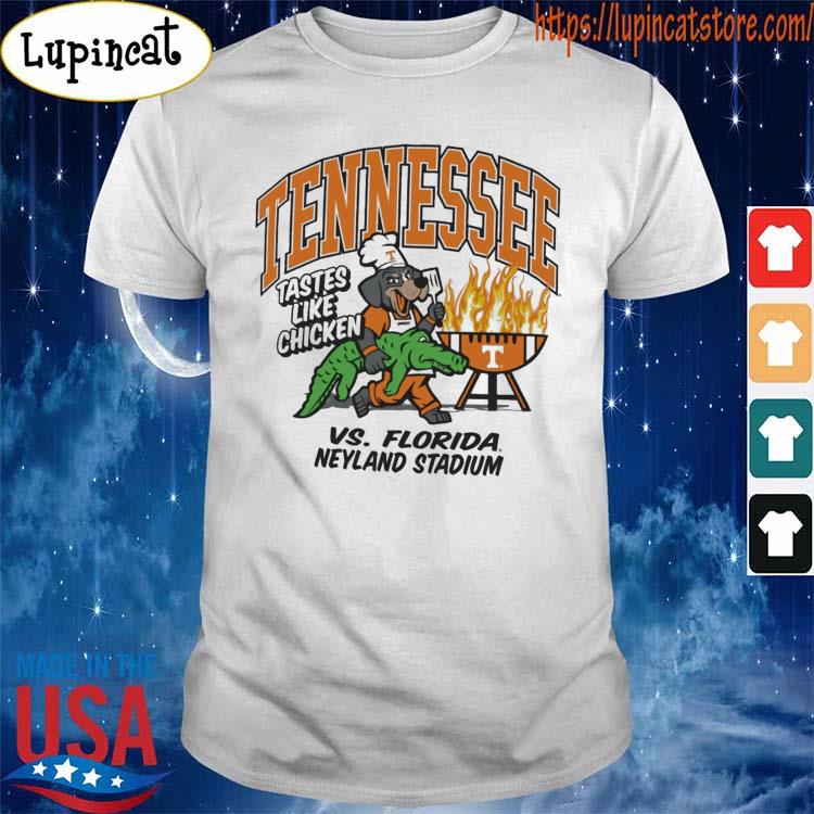 Official Tennessee Volunteers tastes like chicken vs Florida Neyland Stadium shirt