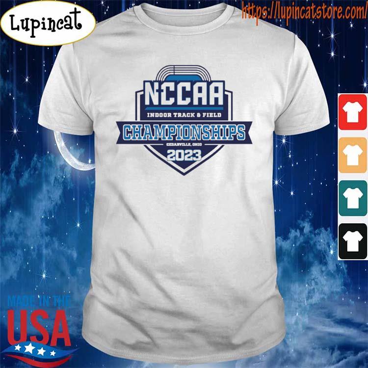 2023 NCCAA Indoor Track and Field Championships Cedarville Ohio shirt