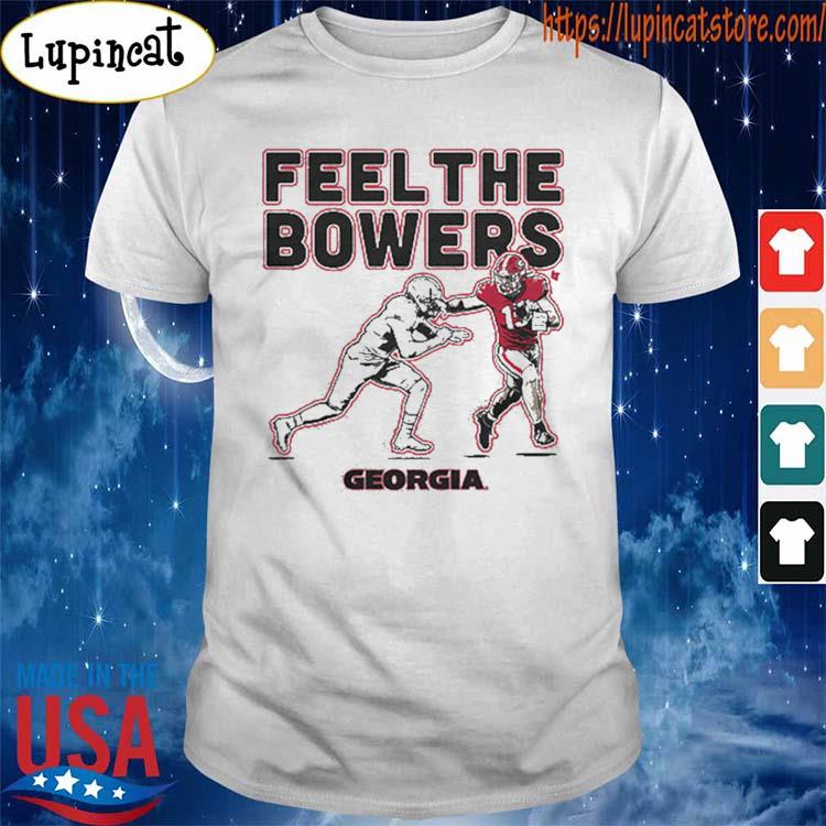 Georgia Football Fee The Bowers Shirt