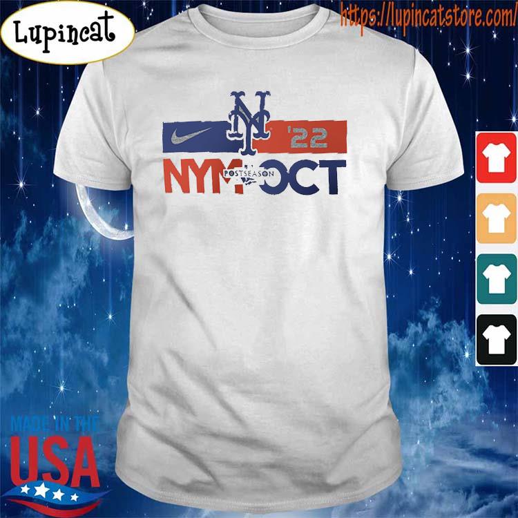 New York Mets Nike 2022 Postseason NYM OCT shirt, hoodie, sweater