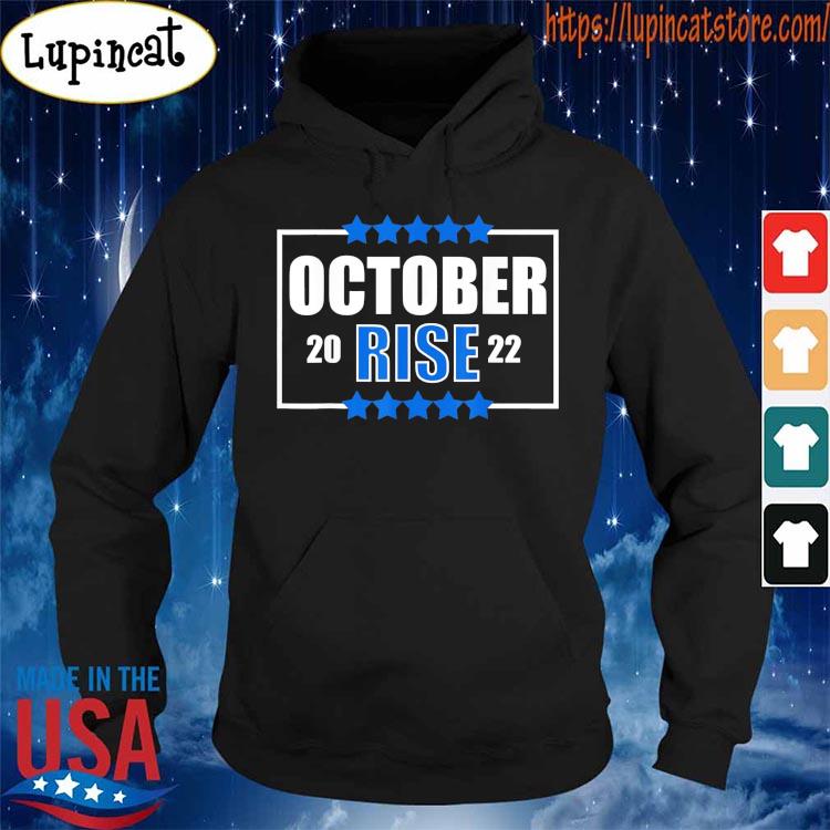 Official October rise mariners 2022 T-shirt, hoodie, sweater, long sleeve  and tank top