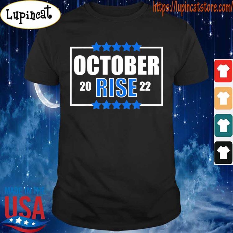 Mariners october rise T-Shirt 2022, hoodie, sweater, long sleeve and tank  top