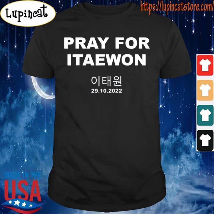 Pray For ITAEWON Halloween Festival Korea 2022 shirt