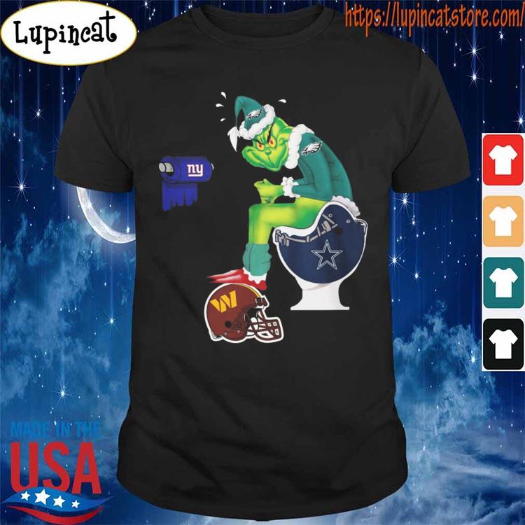 Philadelphia Eagles Grinch Sitting On Washington Redskins Toilet And Dallas  Cowboys Helmet With New York Giants Paper shirt, hoodie, sweater, long  sleeve and tank top