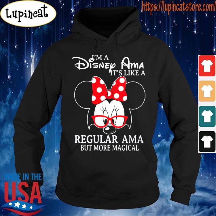 Official Minnie Mouse I'm a Disney Ama It's like a Regular Ama but more magical s Hoodie