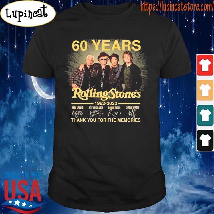 The Rolling Stones 60 years 1962-2022 thank you for the memories signatures shirt