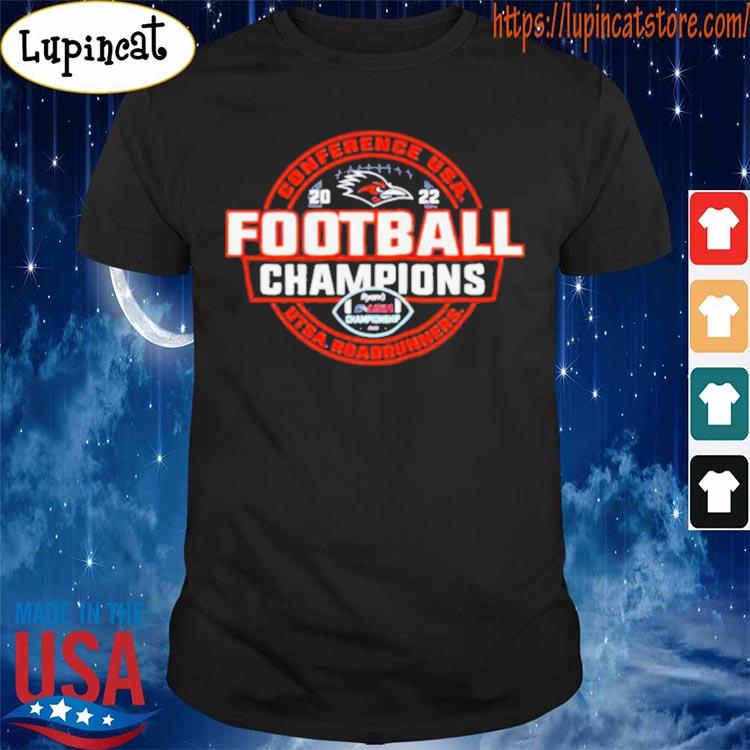 UTSA Roadrunners Conference USA 2022 Football Champions shirt
