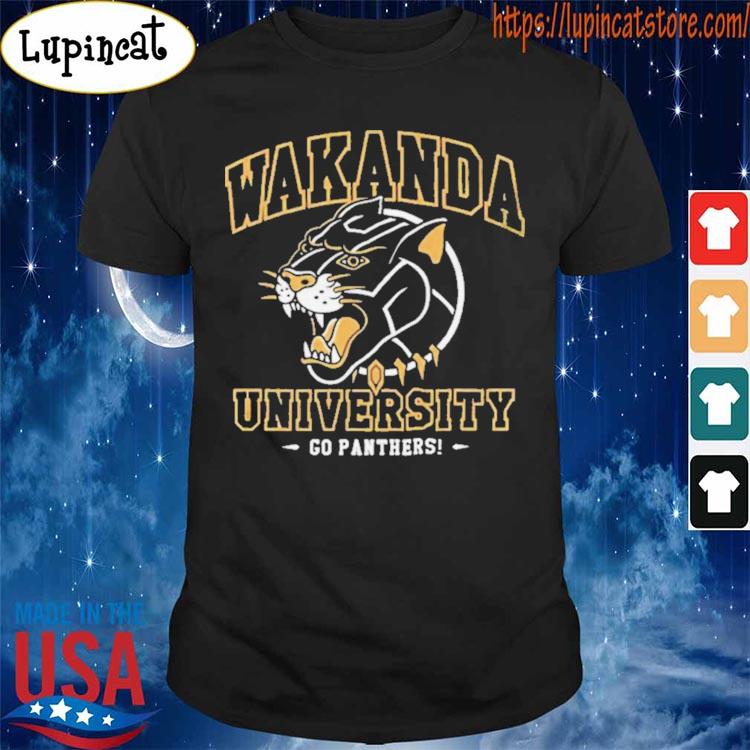 Wakanda University Go Panthers Shirt