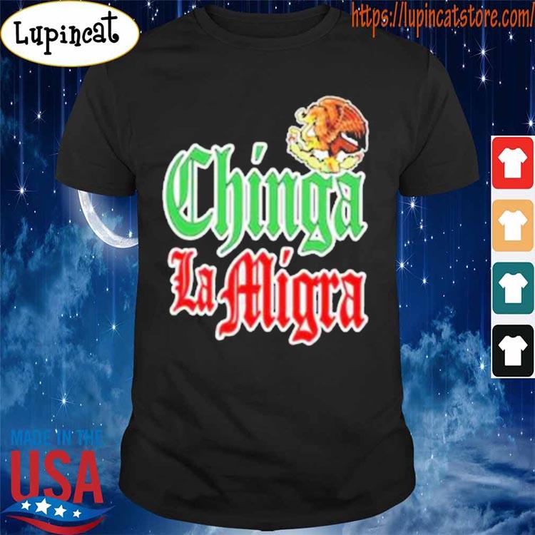 Official Chimga La Migra Shirt