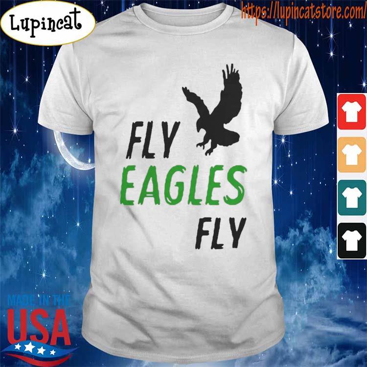 Official Fly Eagles Fly shirt - Teeshirtbear