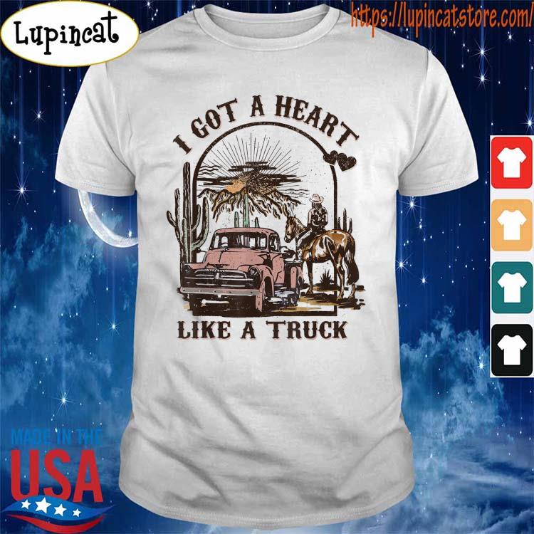 Western Sunset Cowgirl I Got A Heart Like A Truck T-Shirt