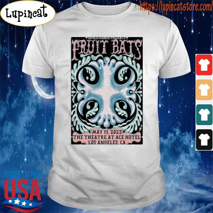 Fruit Bats 2023, May 11th, The Ace Hotel, Los Angeles California Poster Shirt