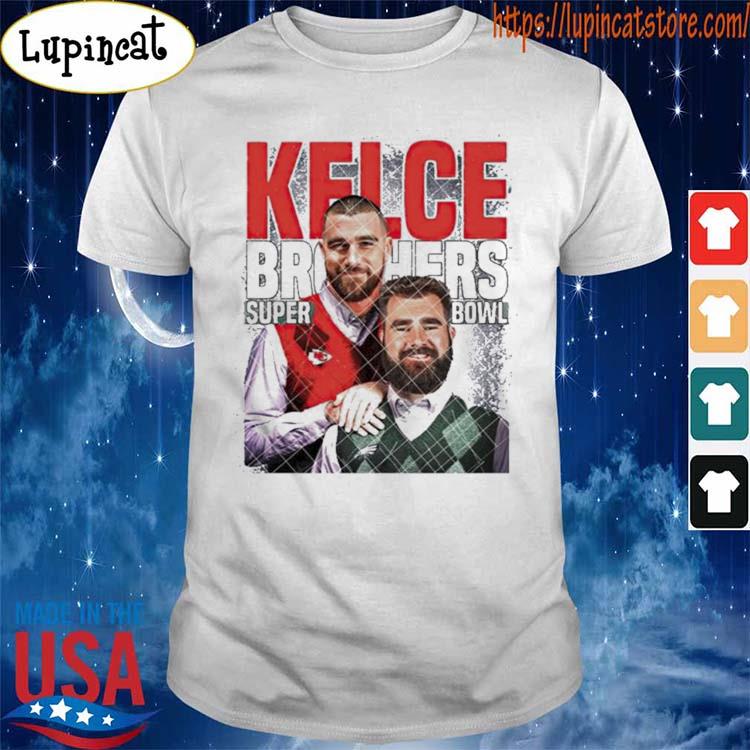 Kelce brothers super bowl Chiefs shirt