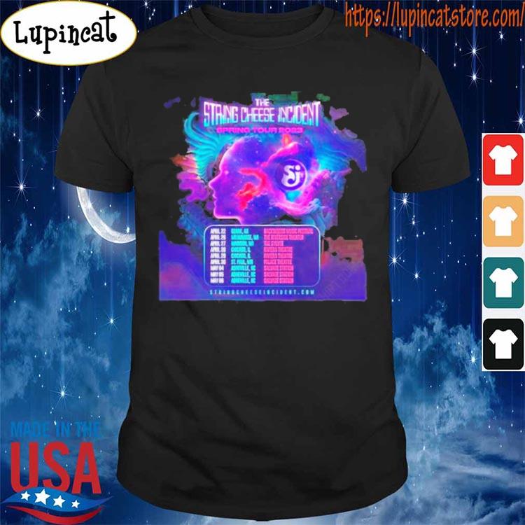 The String Cheese Incident Announce Spring Tour 2023 T-shirt